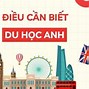 Điều Kiện Du Học Anh 2022 Là Gì Ạ ؟ ؟